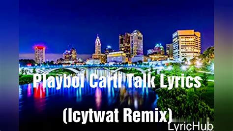 carti talk lyrics|playboi carti remix lyrics.